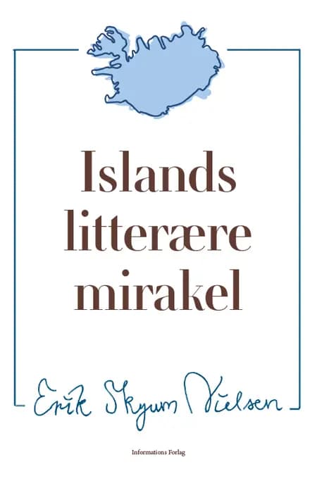 Islands litterære mirakel af Erik Skyum-Nielsen