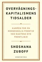 Overvågningskapitalismens tidsalder