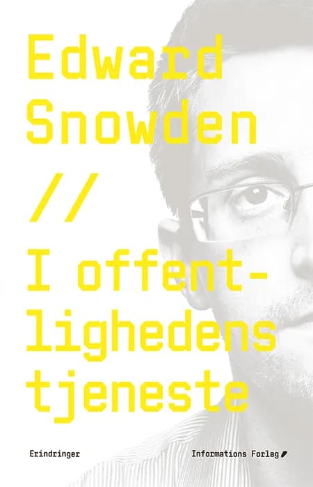 I offentlighedens tjeneste af Edward Snowden