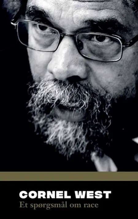 Et spørgsmål om race af Cornel West