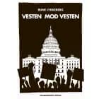 Vesten mod Vesten af Rune Lykkeberg
