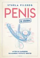 PENIS - en håndbog af Sturla Pilskog