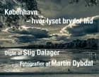 København - hvor lyset bryder ind af Martin Dybdal