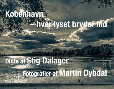 København - hvor lyset bryder ind af Martin Dybdal