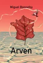 Arven af Miguel Bonnefoy