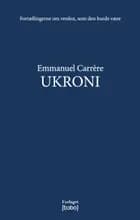Ukroni af Emmanuel Carrère