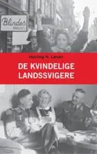 De kvindelige landssvigere af Henning N. Larsen