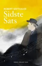 Sidste sats af Robert Seethaler