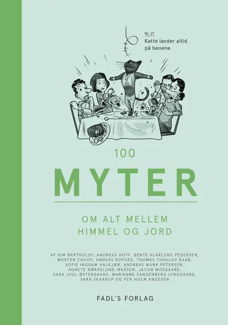 100 myter om alt mellem himmel og jord af Kim Bartholdy