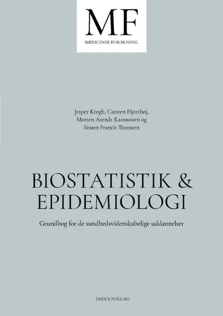 Biostatistik & epidemiologi af Jesper Krog