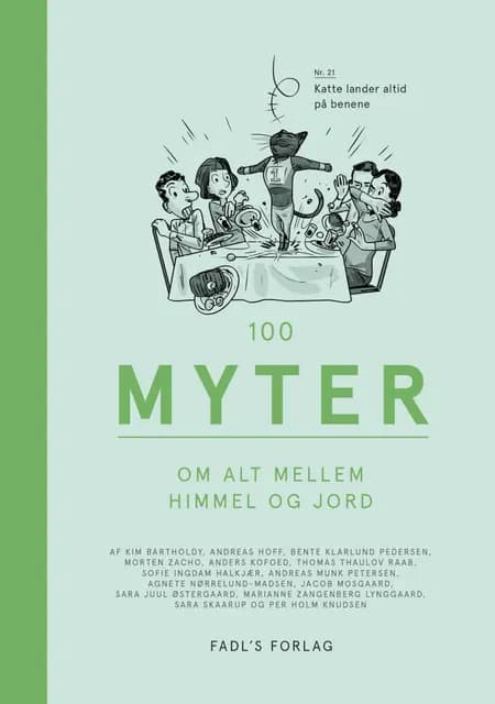 100 myter om alt mellem himmel og jord af Kim Bartholdy