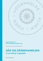Sår og sårbehandling 2. udgave