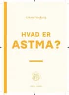 Hvad er astma? af Celeste Porsbjerg