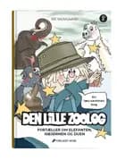 Den lille zoolog Bog 8 af Rie Skovgaard