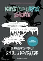 Krystallernes Hjerte af Emil Skovgaard