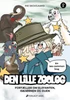 Fortæller om elefanten, isbjørnen og duen af Rie Skovgaard