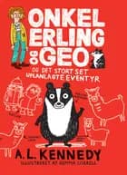 Onkel Erling og Geo og det stort set uplanlagte eventyr