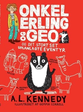 Onkel Erling og Geo og det stort set uplanlagte eventyr af A.L. Kennedy