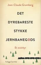 Det dyrebareste stykke jernbanegods