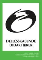 Fællesskabende didaktikker af Helle Rabøl Hansen