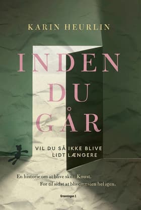 Inden du går af Karin Heurlin
