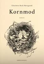 Kornmod af Charlotte Bork Høvsgaard