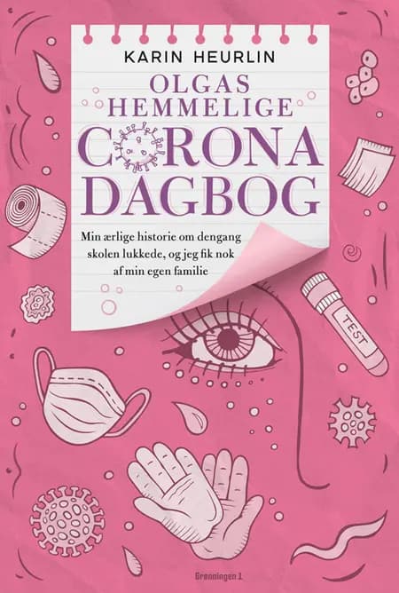 Olgas hemmelige Corona-dagbog af Karin Heurlin