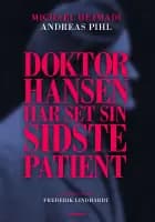 Doktor Hansen har set sin sidste patient