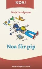Noa får pip af Naja Lundgreen