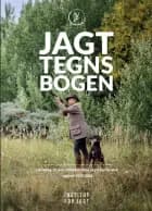 Jagttegnsbogen 9.2 af Alex Steninge Jacobsen