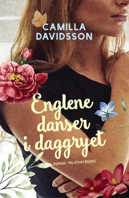 Englene danser i daggryet af Camilla Davidsson