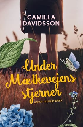 Under mælkevejens stjerner af Camilla Davidsson