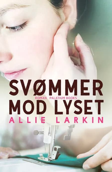 Svømmer mod lyset af Allie Larkin