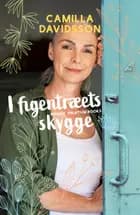 I figentræets skygge