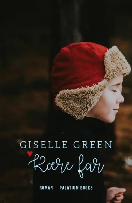 Kære far af Giselle Green