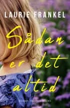 Sådan er det altid af Laurie Frankel