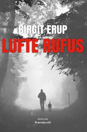 Lufte Rufus af Birgit Erup