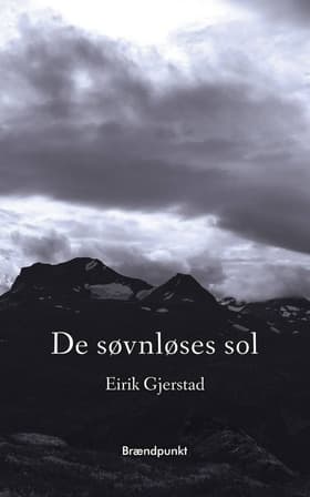 De søvnløses sol af Forlaget Brændpunkt