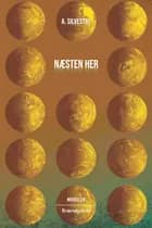 Næsten her