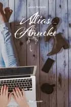 Alias Anneke