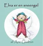 Elna er en sneengel