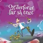 Og derfor er far så træt - Hul på internettet af Kristoffer Jacob Andersen