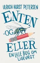 Enten – og eller + Mens vi venter