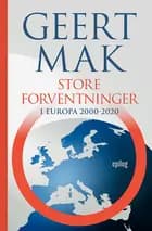Store forventninger af Geert Mak