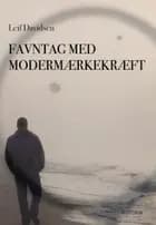 Favntag med modermærkekræft