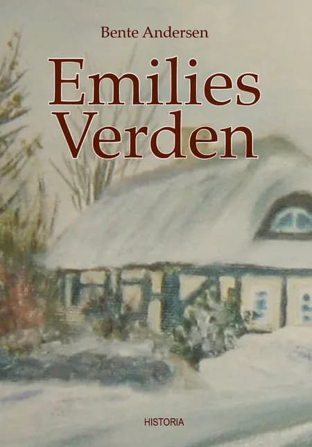 Emilies Verden af Bente Andersen