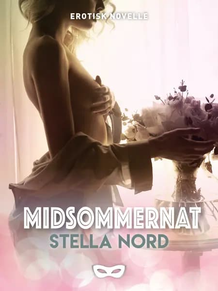 Midsommernat af Stella Nord
