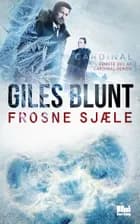 Frosne sjæle af Giles Blunt
