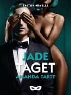 Taget af Amanda Tartt