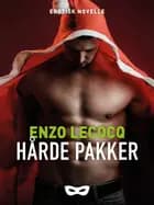 Hårde pakker af Enzo Lecocq